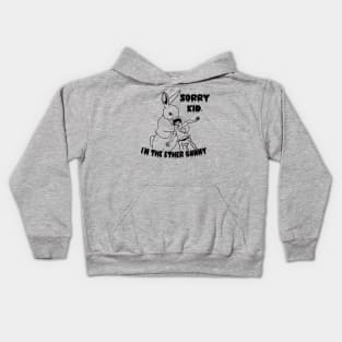 Sorry Kid, I'm the Ether Bunny Kids Hoodie